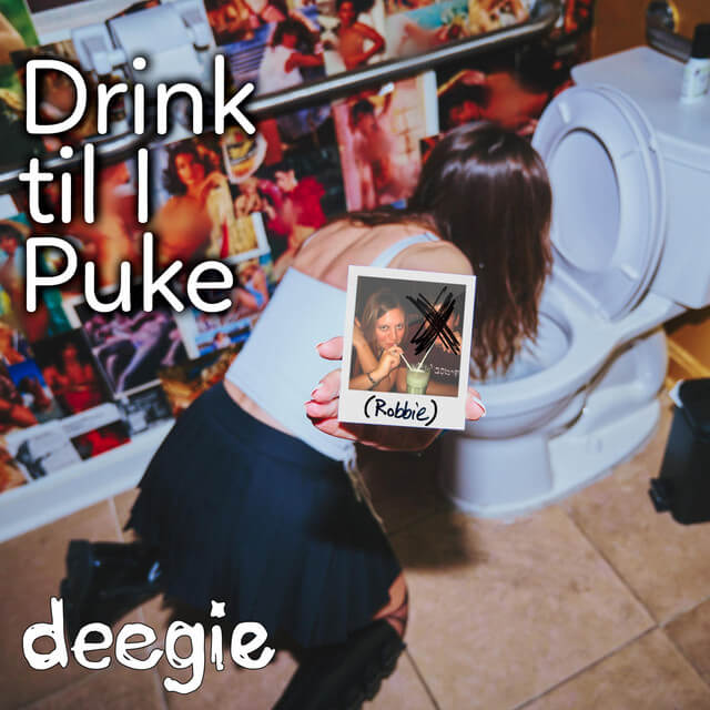 Deegie - Drink til I Puke