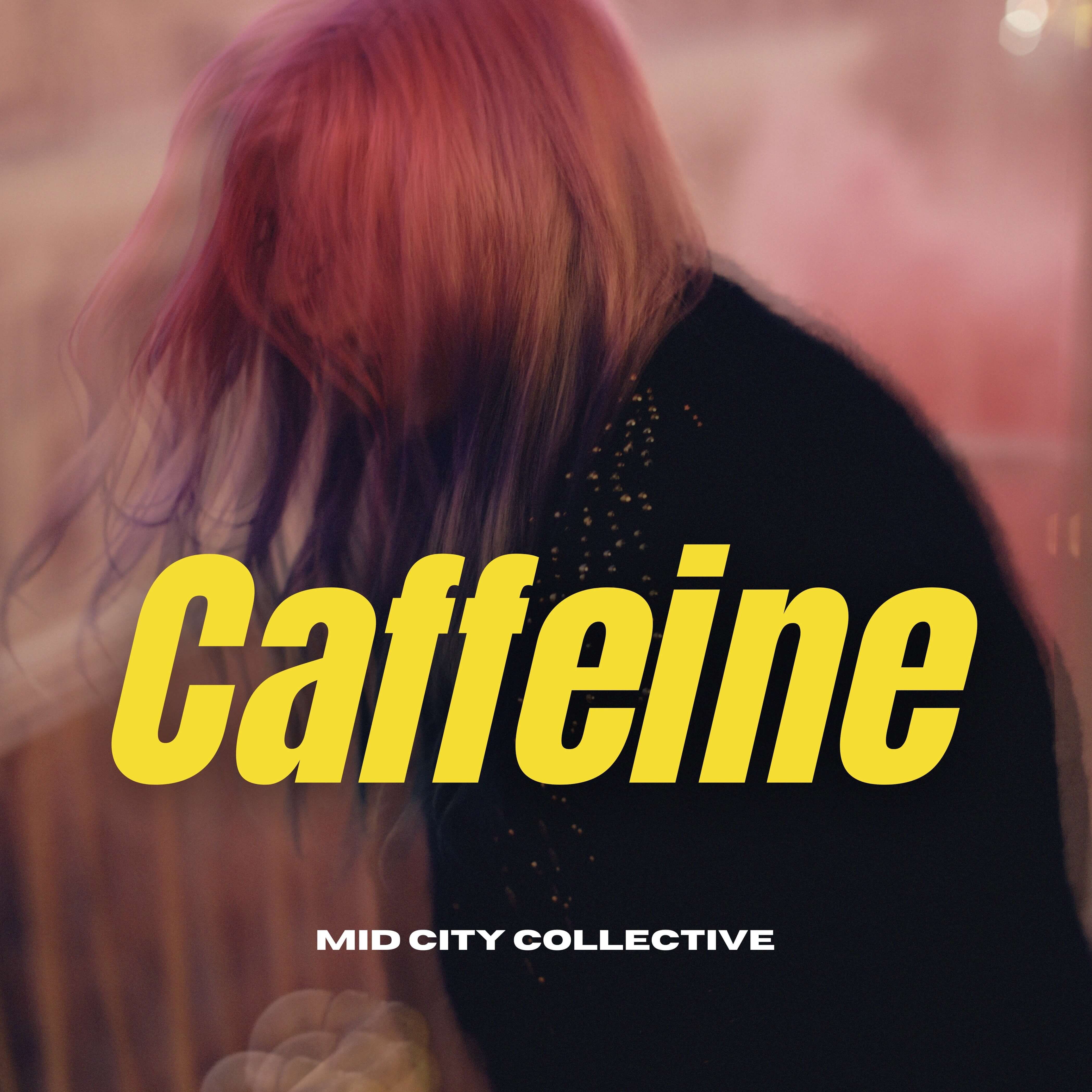 Mid City Collective - Caffeine